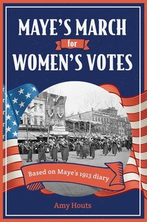Front cover_Maye's March for Women's Votes
