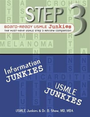 Couverture_Step 3 Board-ready Usmle Junkies