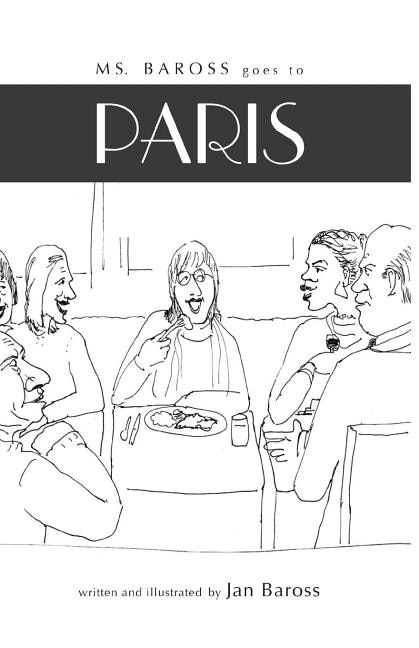 Front cover_Ms Baross Goes to Paris