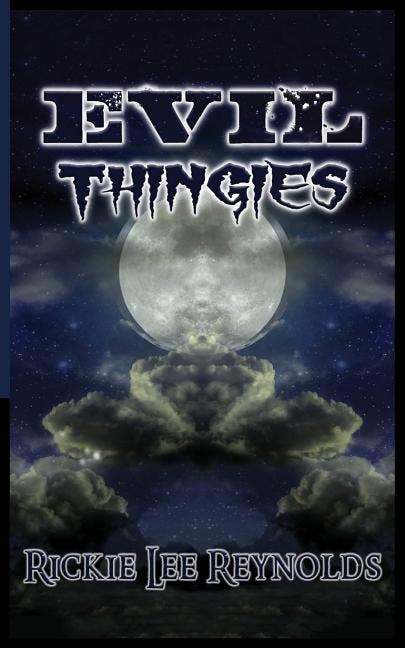Front cover_Evil Thingies