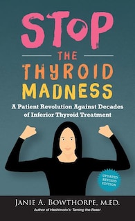 Front cover_Stop the Thyroid Madness