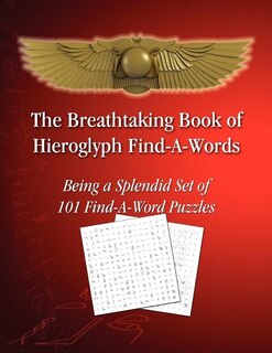 Couverture_The Breathtaking Book of Hieroglyph Find-A-Words