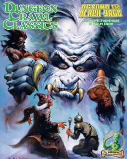 Front cover_Dungeon Crawl Classics #72: Beyond the Black Gate