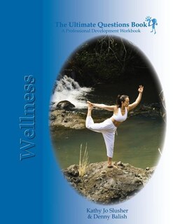 Front cover_The Ultimate Questions Book - Wellness
