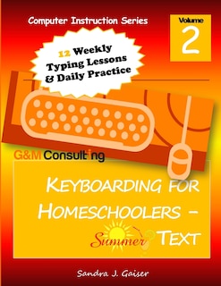Front cover_Keyboarding for Homeschoolers - Summer Text