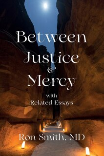Couverture_Between Justice and Mercy with Related Essays