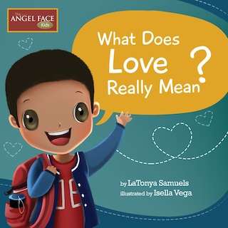 Front cover_What Does Love Really Mean?