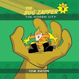 Front cover_The Bug Zapper Book 3