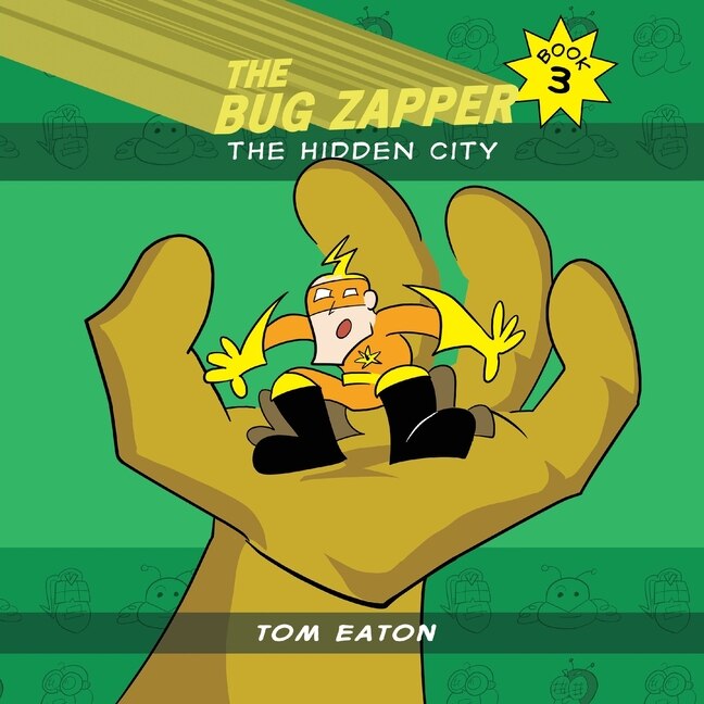 Front cover_The Bug Zapper Book 3
