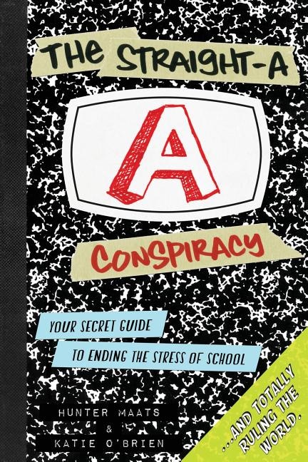 Front cover_The Straight-A Conspiracy