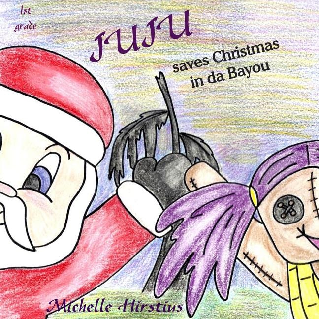 Front cover_Juju Saves Christmas in Da Bayou