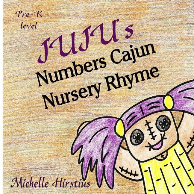 Couverture_Juju''s Numbers Cajun Nursery Rhyme