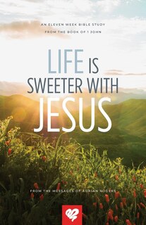 Front cover_Life Is Sweeter With Jesus