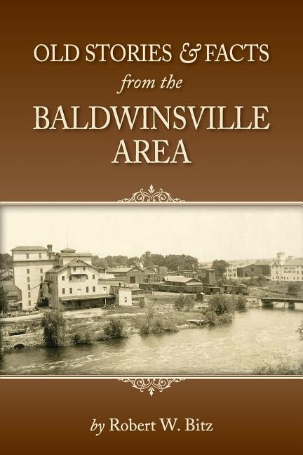 Front cover_Old Stories & Facts from the Baldwinsville Area