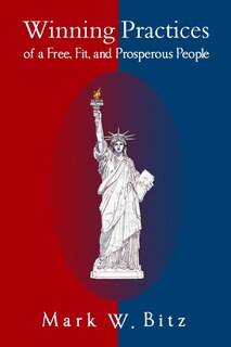 Front cover_Winning Practices of a Free, Fit, and Prosperous People