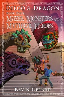 Front cover_Diego's Dragon, Book Four