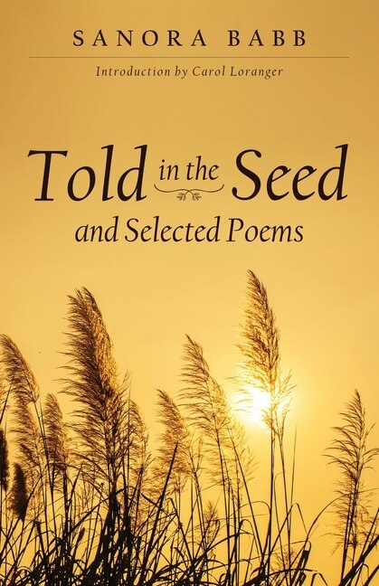 Front cover_Told in the Seed and Selected Poems