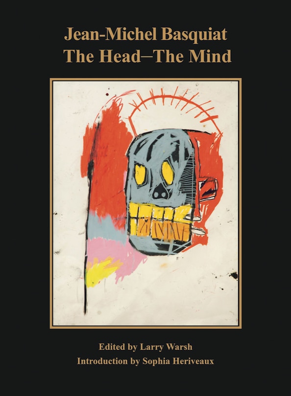 Couverture_Jean-Michel Basquiat: The Head—The Mind
