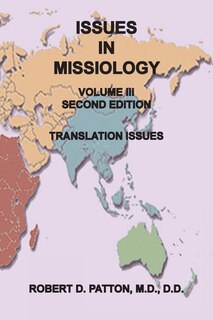 Front cover_Issues In Missiology, Volume Iii, Thoughts About Translation