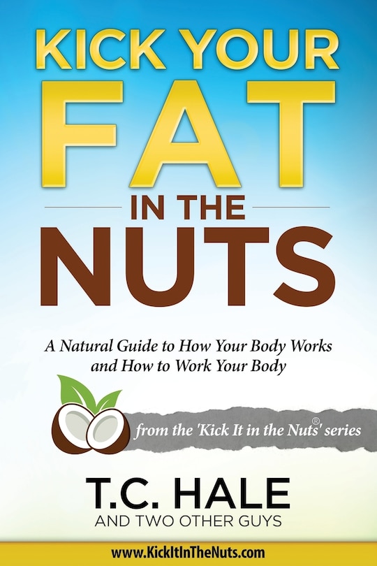 Front cover_Kick Your Fat in the Nuts
