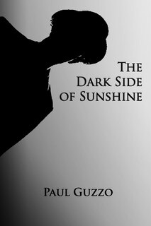 Front cover_The Dark Side of Sunshine