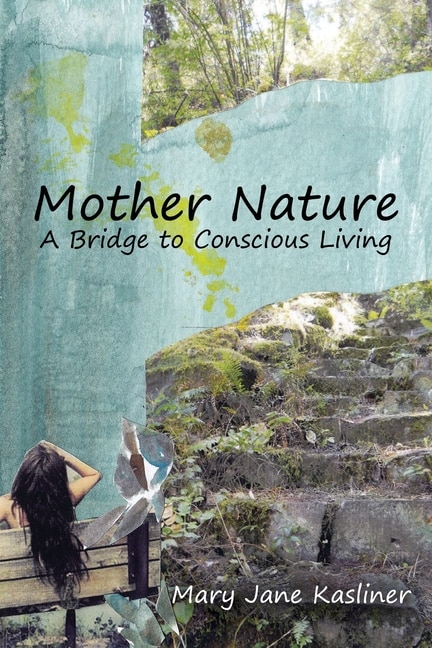 Couverture_Mother Nature, A Bridge to Conscious Living