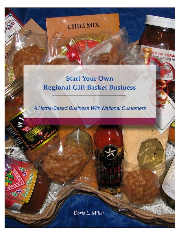Front cover_Start Your Own Regional Gift Basket Business