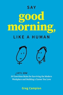 Couverture_Say Good Morning, Like a Human