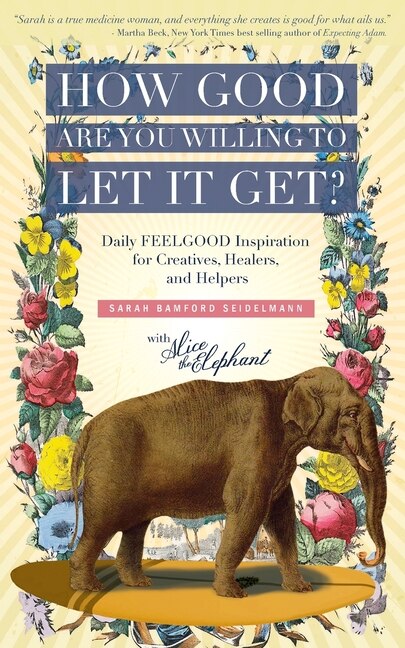 Couverture_How Good Are You Willing to Let It Get?