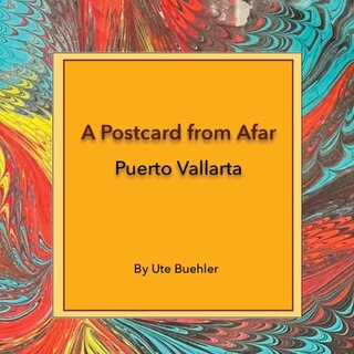 Front cover_A Postcard from Afar - Puerto Vallarta