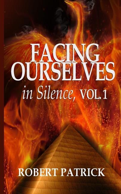 Couverture_Facing Ourselves in Silence, Vol. 1