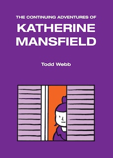 Front cover_The Continuing Adventures of Katherine Mansfield