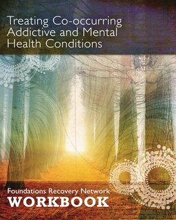 Front cover_Treating Co-occurring Addictive And Mental Health Conditions