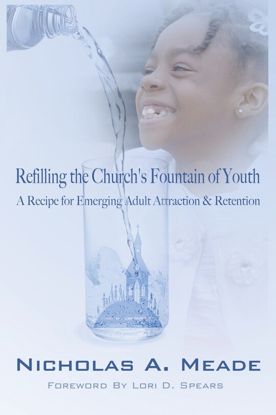 Front cover_Refilling the Church's Fountain of Youth