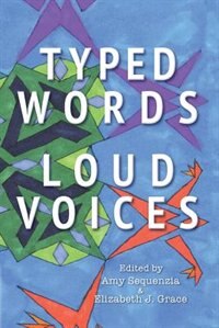 Front cover_Typed Words, Loud Voices