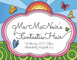 Front cover_Ms. McNair's Fantastic Hair