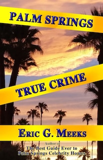 Couverture_Palm Springs True Crime