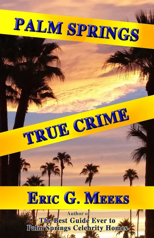 Couverture_Palm Springs True Crime