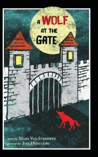 A Wolf at the Gate