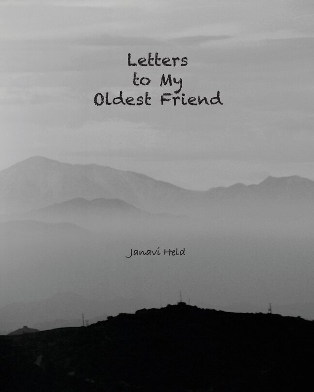 Front cover_Letters to My Oldest Friend
