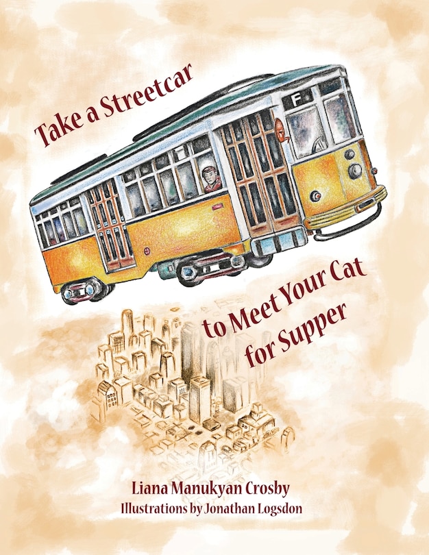 Front cover_Take a Streetcar to Meet Your Cat for Supper