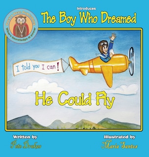 Front cover_The Boy Who Dreamed He Could Fly