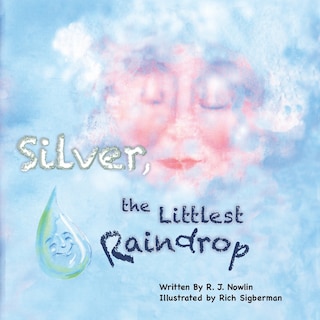 Couverture_Silver, the Littlest Raindrop