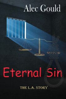 Front cover_Eternal Sin - The L.A. Story