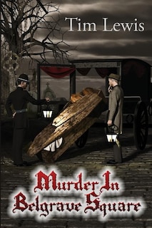 Front cover_Murder in Belgrave Square