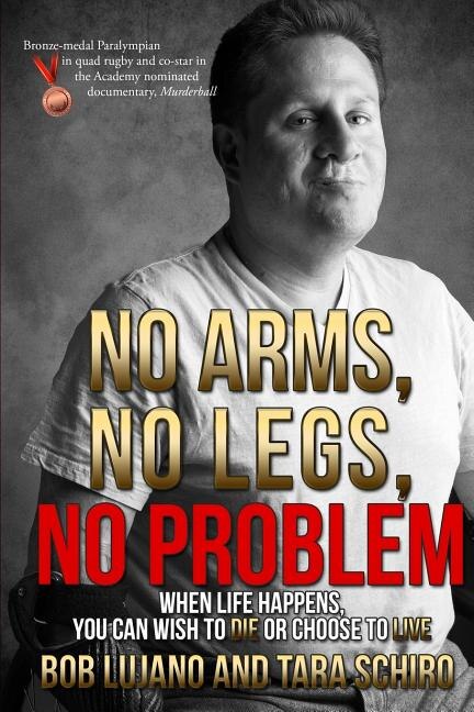 Front cover_No Arms, No Legs, No Problem