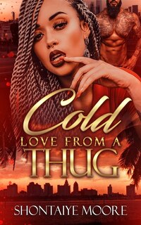 Front cover_A Cold Love From A Thug