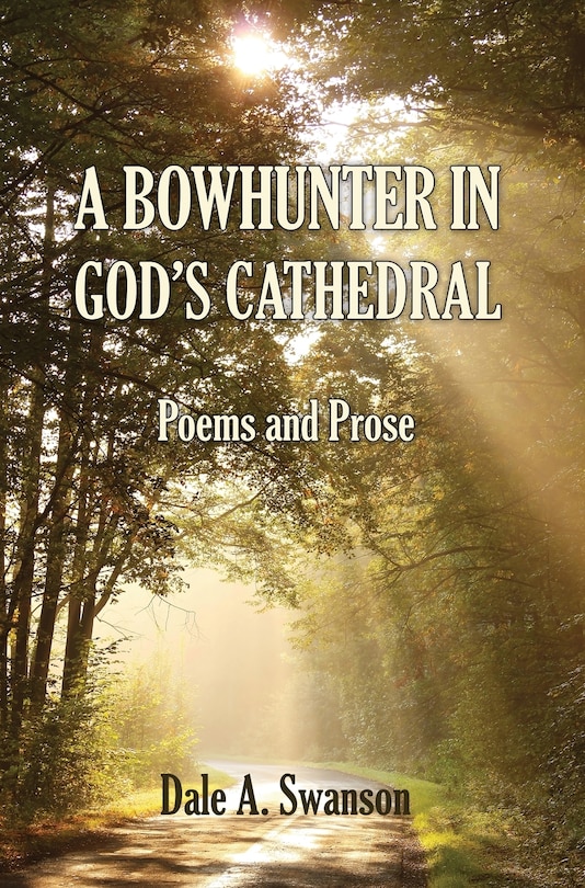Couverture_A Bowhunter in God's Cathedral