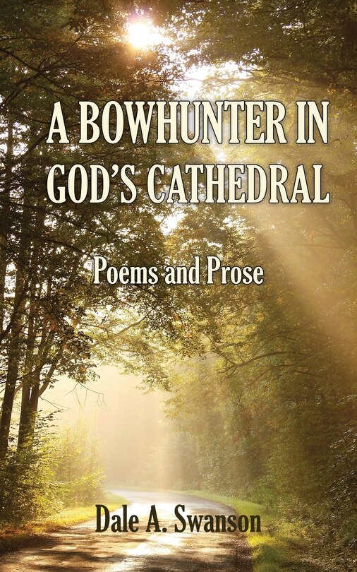 Couverture_A Bowhunter in God's Cathedral