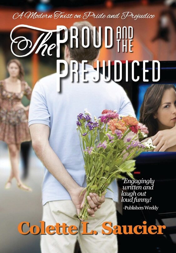 Front cover_The Proud and the Prejudiced